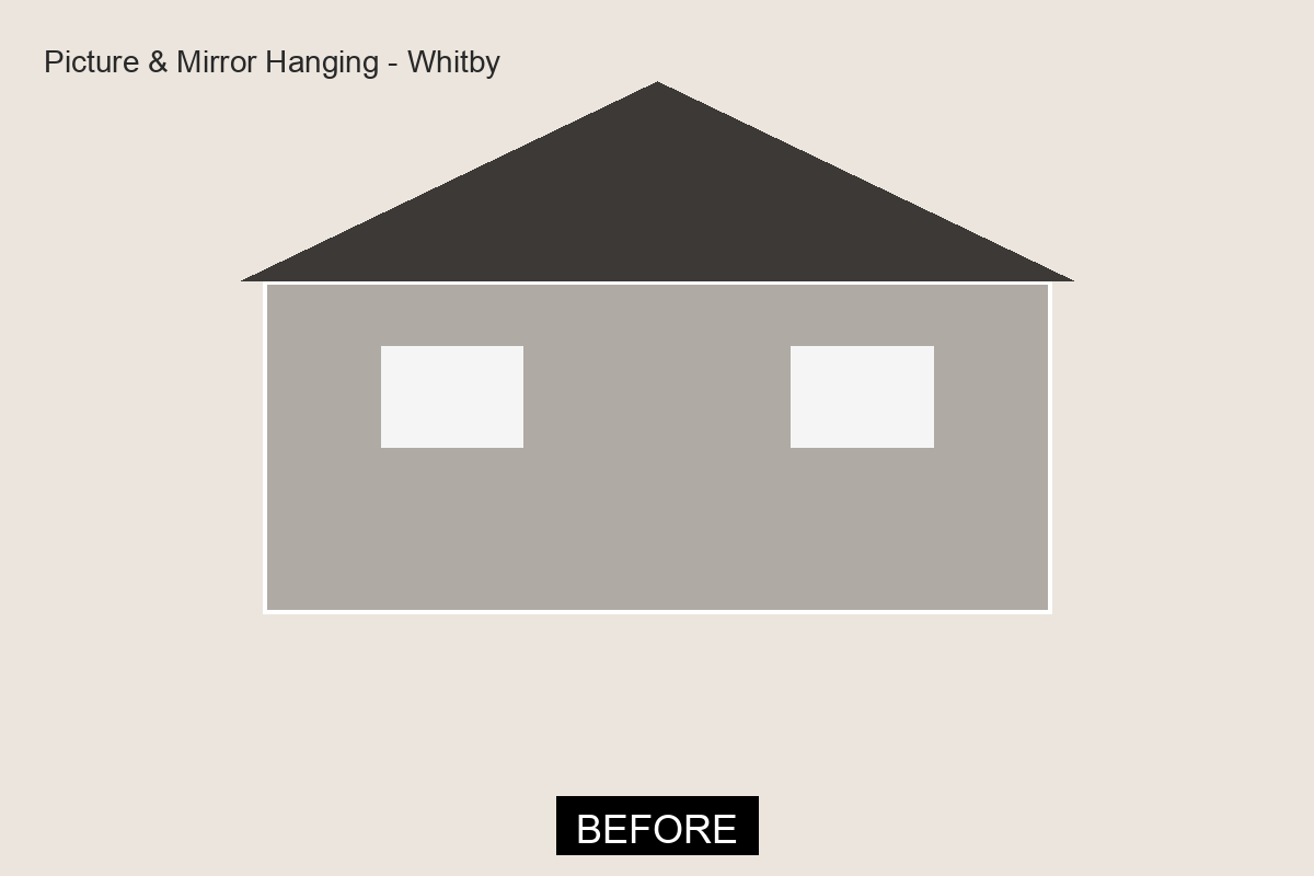 Before Picture & Mirror Hanging in Whitby